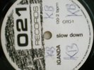 IGANDA Slow Down / Mark Of Slavery on 021 RECORDS   roots 7