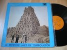LE MYSTERE JAZZ DE TOMBOUCTOU LP Original Afro jazz Mali