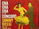 SONNY ROSSI cha cha at the concord LP VG+ LP 5014 Vinyl  Record