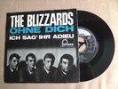 The Blizzards-Ohne Dich(Heart Full Of Soul)Ich Sa´g Ihr Adieu-Fontana 269 330 TF