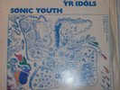 Sonic Youth (Over)kill Yr Idols 7