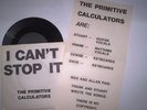 Primitive Calculators - Do that Dance /I Can't Stop It 7
