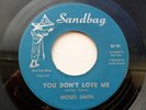 Moses Smith  You Dont Love Me   SUPERB RARE  North SOUL