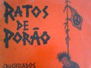 RATOS DE PORAO Crucificados Pelo Sistema   olho seco colera hardcore punk brazil