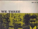 We Three - New Jazz 8210 - Roy Haynes, Phineas Newborn & Paul Chambers -Original