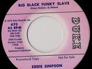 Rare Soul Funk 45 EDDIE SIMPSON big black funky slave NM