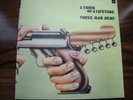 THREE MAN ARMY - A Third Of A Lifetime  - 1971  Vinyl LP - Pegasus Label