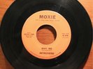 INTRUDERS Now She's Gone / Why Me MOXIE Tucson AZ RARE 1966 GARAGE Shep Cooke