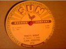 CARL PERKINS That's Right b/w Forever Yours ORIGINAL SUN RECORDS 78