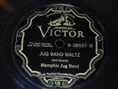 Memphis Jug Band on Victor Scroll, #V-38537, Jug Band Waltz/Mississippi River.
