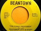 * EARL LETT & STUDY Funky Professor RARE BEANTOWN FUNK 45 Beantown HEAR ?