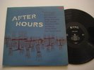 AFTER HOURS KING 1958 R&B BLUES LP JIMMY NOLEN SONNY THOMPSON BILL DOGGETT