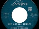 EDDIE COCHRAN Cut Across Shorty ORIGINAL 1959 US LIBERTY CLASSIC ROCKABILLY 45