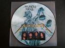 METALLICA - AND JUSTICE FOR ALL   WAX VINYL PICTURE DISC MINT