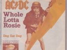 GRRREAT GERMAN AC/DC - WHOLE LOTTA ROSIE - UNCUT PS 7 / 45 FROM 1977  NEAR MINT