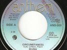 RUSH -Circumstances- 1978 CANADA ANTHEM PROMO 45  b/w  THE TREES  #ANS-009