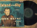 Island In The Sky Sound Track, John Wayne, Emil Newman, 33.3 RPM, 10
