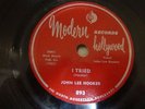 BLUES- SYLVESTER COTTON/JOHN LEE HOOKER- MODERN 78 RPM- I TRIED / BOOGIE CHILLEN