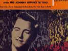REEDITION  EP ROCK'N'ROLL  WITH THE  JOHNNY BURNETTE and the  ROCK 'N' ROLL TRIO