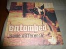 ENTOMBED Same Difference lp  SUPER RARE original 1998