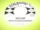 ROCKIN ROBIN ROBERTS 45(ETIQUETTE 1)MARYANN//PROMO