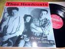 Thee Headcoats - The Good Times Are Killing Me (Lp,Vinyl Japan,1993;Milkshakes)
