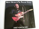 Muddy Waters & The Rolling Stones , Sweet Home Chicago,  Live