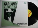 GARLAND GREEN The Spring Sides (Includes Unreleased) GERMAN LP VINYL SOUL