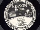 Edison Diamond Disc #51533 - Fooling & When I Think of You - Ace Brigode