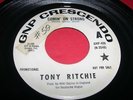 Garage Fuzz 45 TONY RITCHIE Comin' On Strong GNP 406 wlp MOD Freakbeat ORIG VG+
