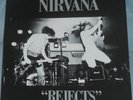 Nirvana Rejects Demo Recordings Rare Vinyl LP European Pressing