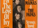 MAMA'S & The PAPA'S - For the love of Ivy Rare '68 GERMAN 7
