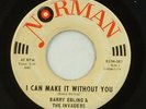 Barry Ebling & The Invaders-I Can Make It Without You-Norman 581-GARAGE FUZZ