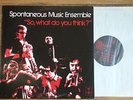 SPONTANEOUS MUSIC ENSEMBLE   JAZZ FROM EUROPE on TANGENT (GB)