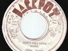 Slim Smith - Don't Tell Your Mama - KILLER ???