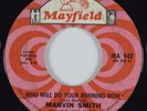 Northern Soul 45 MARVIN SMITH Who Will Do Your Running Now MAYFIELD  HEAR