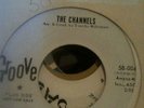 THE CHANNELS/I'VE GOT MY EYES ON YOU/GROOVE 58-0046 PROMO