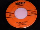 SONG POEM 45 INMATES Do the Scissors JIM LEA You Don't BAD MUSIC MICKEY LISTEN