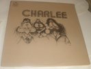 CHARLEE- GREAT PSYCH HARD ROCK FROM CANADA, FEATURING WALTER ROSSI STILL SEALED