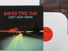 Saves the Day - Can't Slow Down