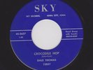 '57 Crude Sax Rocker DALE THOMAS Crocodile Hop SKY 12837 M- Listen Now