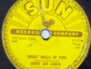 JERRY LEE LEWIS Great Balls Of Fire / You Win Again 1957 SUN 78-281