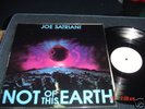 Joe Satriani not of this earth UK TEST PRESSING  NM LP