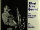 ALBERT AYLER THE HILVERSUM SESSION OSMOSIS SEALED