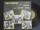 PACHECO HIS FLUTE AND LATIN JAM FANIA GOLD 1ST PRESS RARE