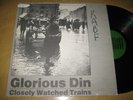 GLORIOUS DIN Closely Watched Trains INSIGHT private SF post-punk / new wave LP