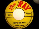 ALVIE SELF 'LET'S GO WILD' 'NANCY' USA DON RAY VG+ 1959  RARE ROCKABILLY HEAR