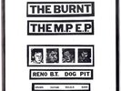 THE BURNT The M.P. E.P. 7
