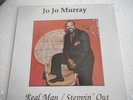 JO JO MURRAY: RARE CHICAGO SOUL LP REAL MAN/STEPPIN' OUT - IB - STILL SEALED