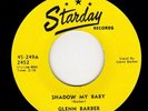 Killer Rockabilly Glenn Barber Shadow my Baby  Starday - REPRO